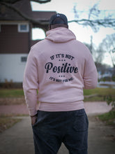 Pale Pink Positive unisex hoodie
